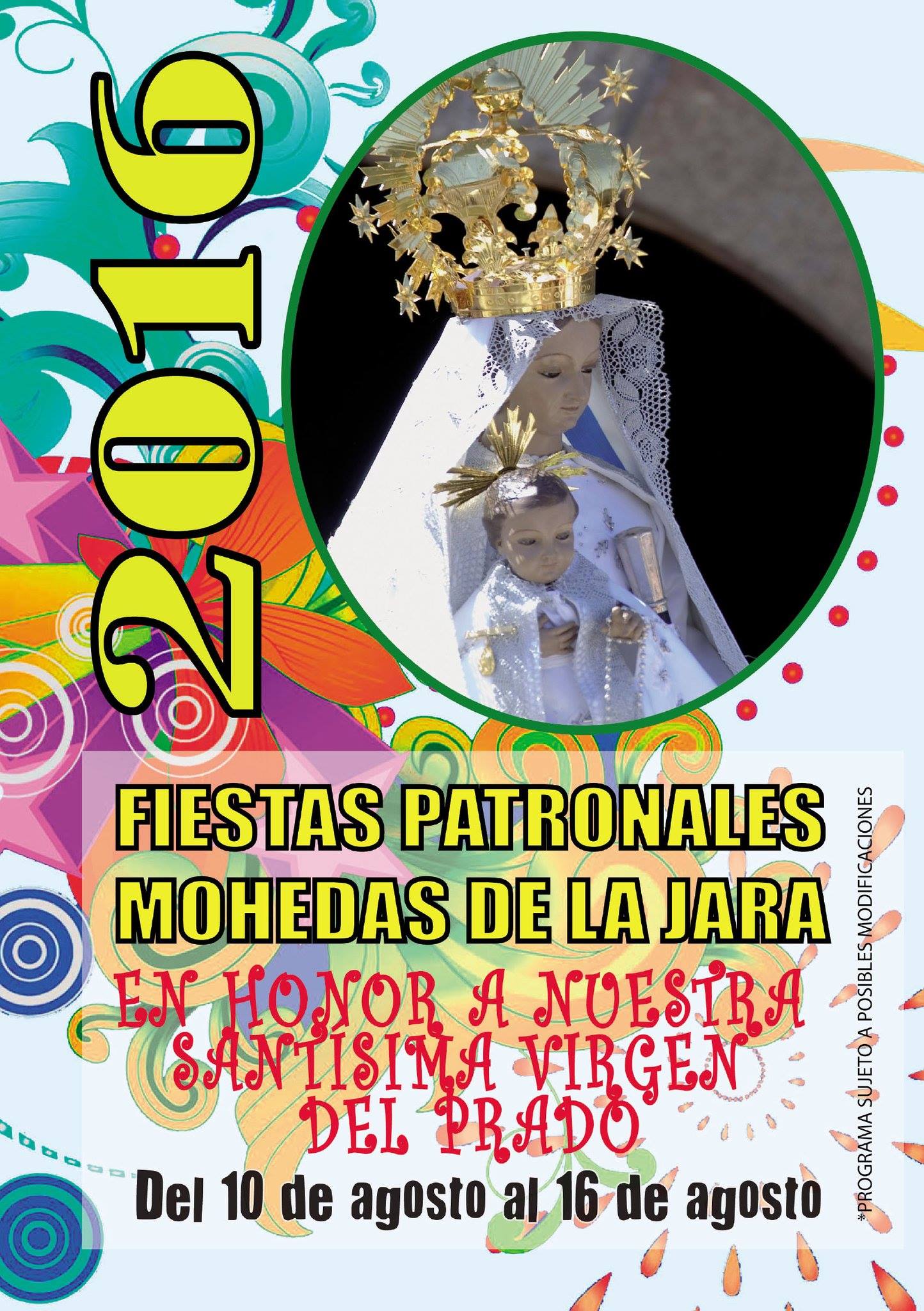 Fiestas patronales en honor de Nuestra Señora del Prado  